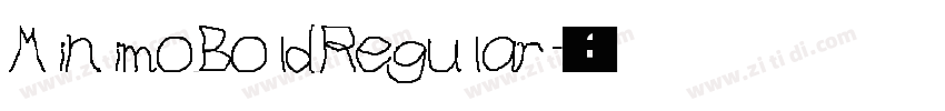 Minimo Bold Regular字体转换